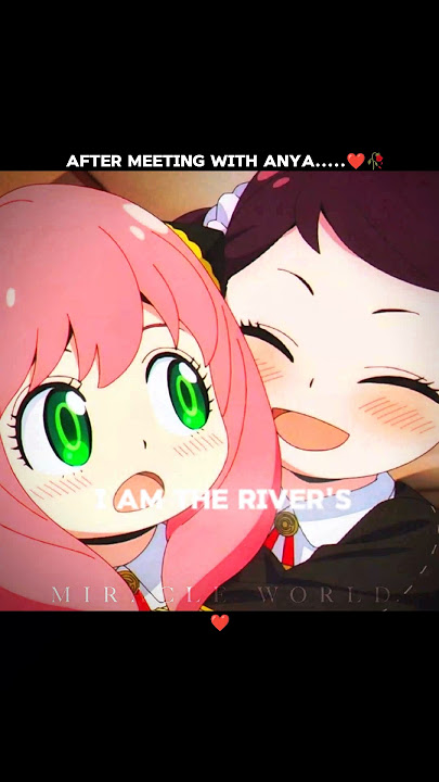 Anya's Effect ❤️‍🩹✨ Part 2 #anime #spyxfamily #animeedit #fypシ゚viral #fyp #trending #trend #viral