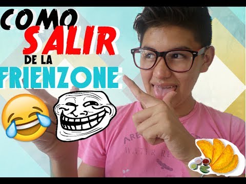 Salir de la Friendzone / JUAKIN SAENZ