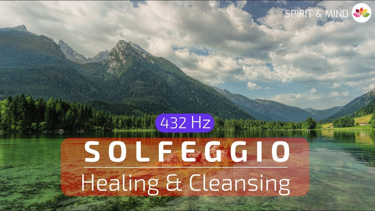 432 Hz | Healing & Cleansing
