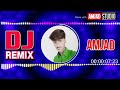 Dj remix song 2020 amjad studio