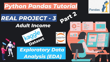 5. Project - 3 (Case Study - 3) Part 2 | Data Analysis With Python Pandas