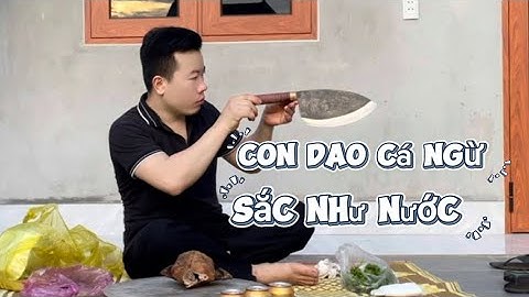Đây phải nói rằng con dao thái cá ngừ sắc bén nhất