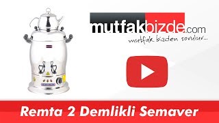 Remta 2 Demlikli Semaver - R27