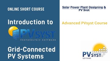 PVsyst 101: Mastering Solar Energy System Design and Analysis -1/5