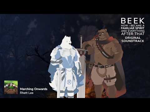 Beek: Familiar Spirit OST - Marching Onwards