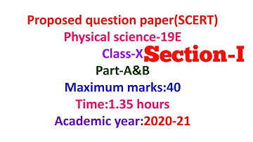 Physical science  (E/M) model question paper Prepared by SCERT- Telangana 2020-21 X class section-I