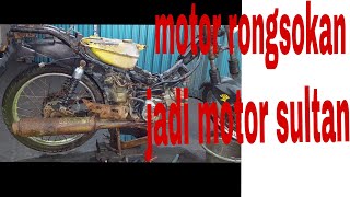 RESTORASI motor YAMAHA LAMA VEGA R 2004,MOTOR RONGSOKAN BERUBAH JADI MOTOR SULTAN!!!