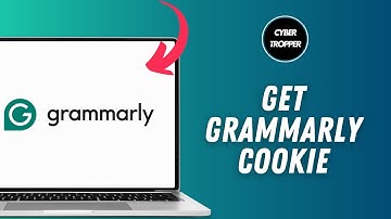 How to Get Grammarly Cookie