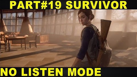 The Last of US 2 Survivor Finding Strings / Bloater Boss NO LISTEN MODE TLOU2 Walkthrough Part 19