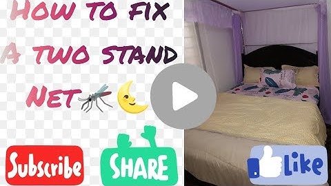 HOW TO FIX//A TWO STAND//MOSQUITO NET