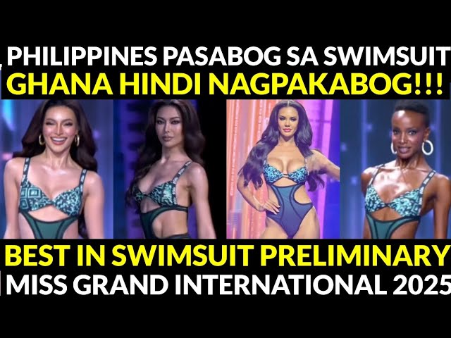 Emma Tiglao PASABOG sa PRELIMINARY SWIMSUIT, GHANA hindi Nagpakabog! Miss  Grand International 2025