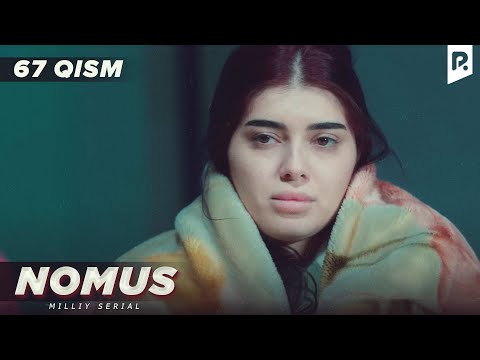 Nomus 67-qism (milliy serial) | Номус 67-кисм (миллий сериал)