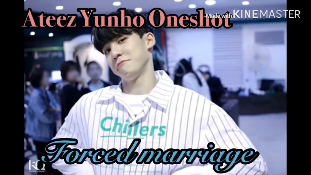 Forced marriage- Ateez Yunho Oneshot (1/3)