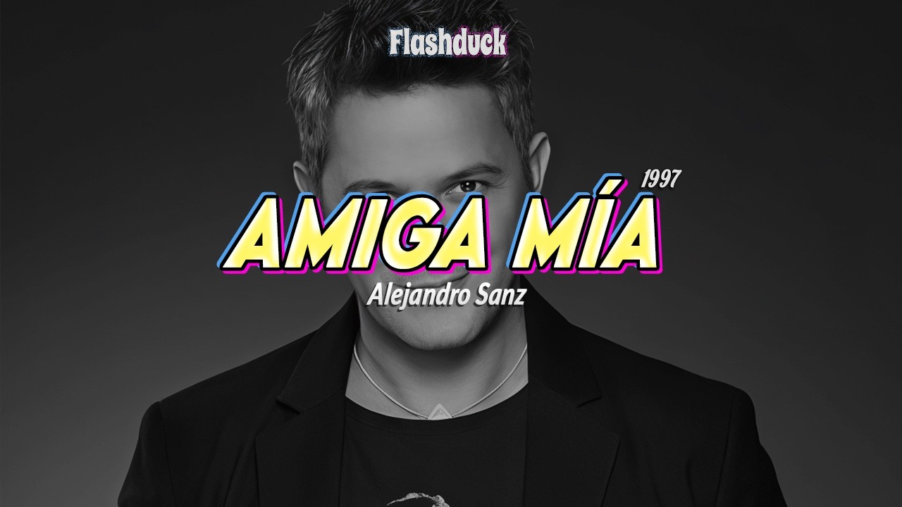 Alejandro Sanz - Amiga Mía (1997) | Letra