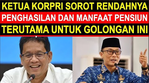 Breaking news kabar gembira Ketua Korpri menteri keuangan kenaikan kesejahteraan gaji pensiunan PNS