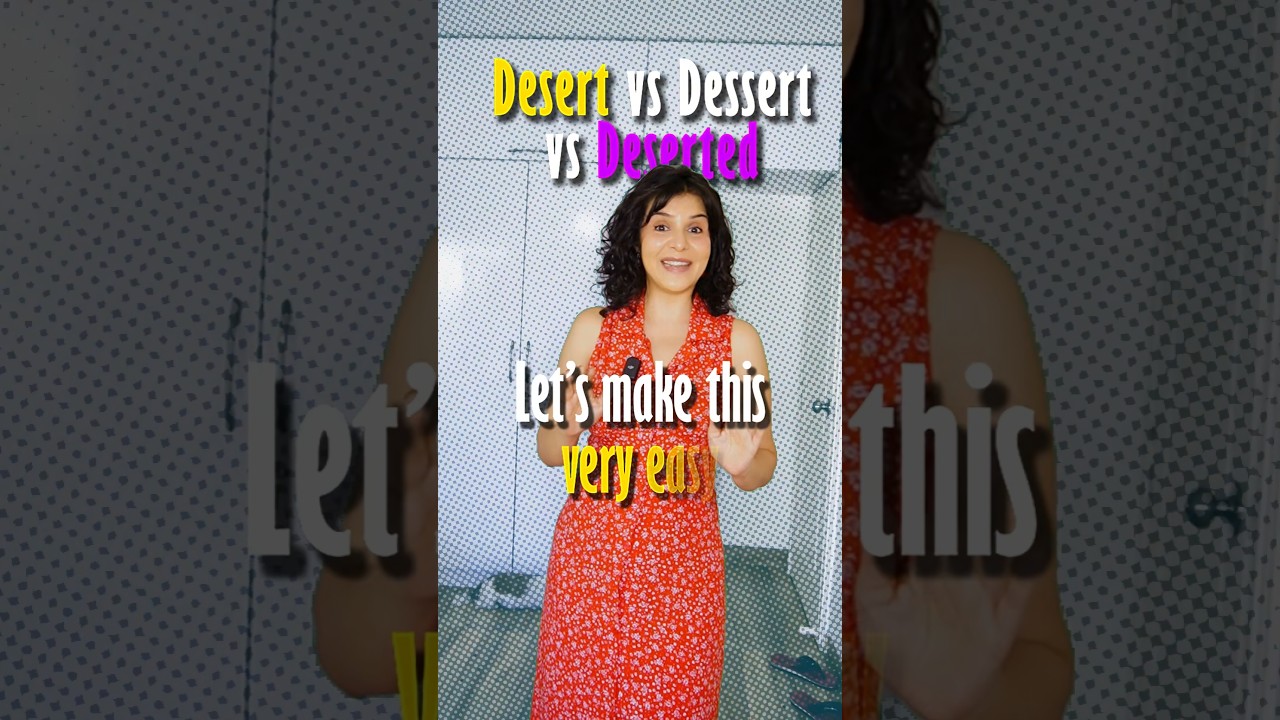 Десерт против пустынного — урок английского произношения 