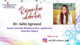 Dr. Aditi Agrawal, Senior Scientific Bioinformatics, Application Scientist, Qiagen