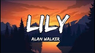 Alan Walker ft. K-391 - Lily (Lyrics)
