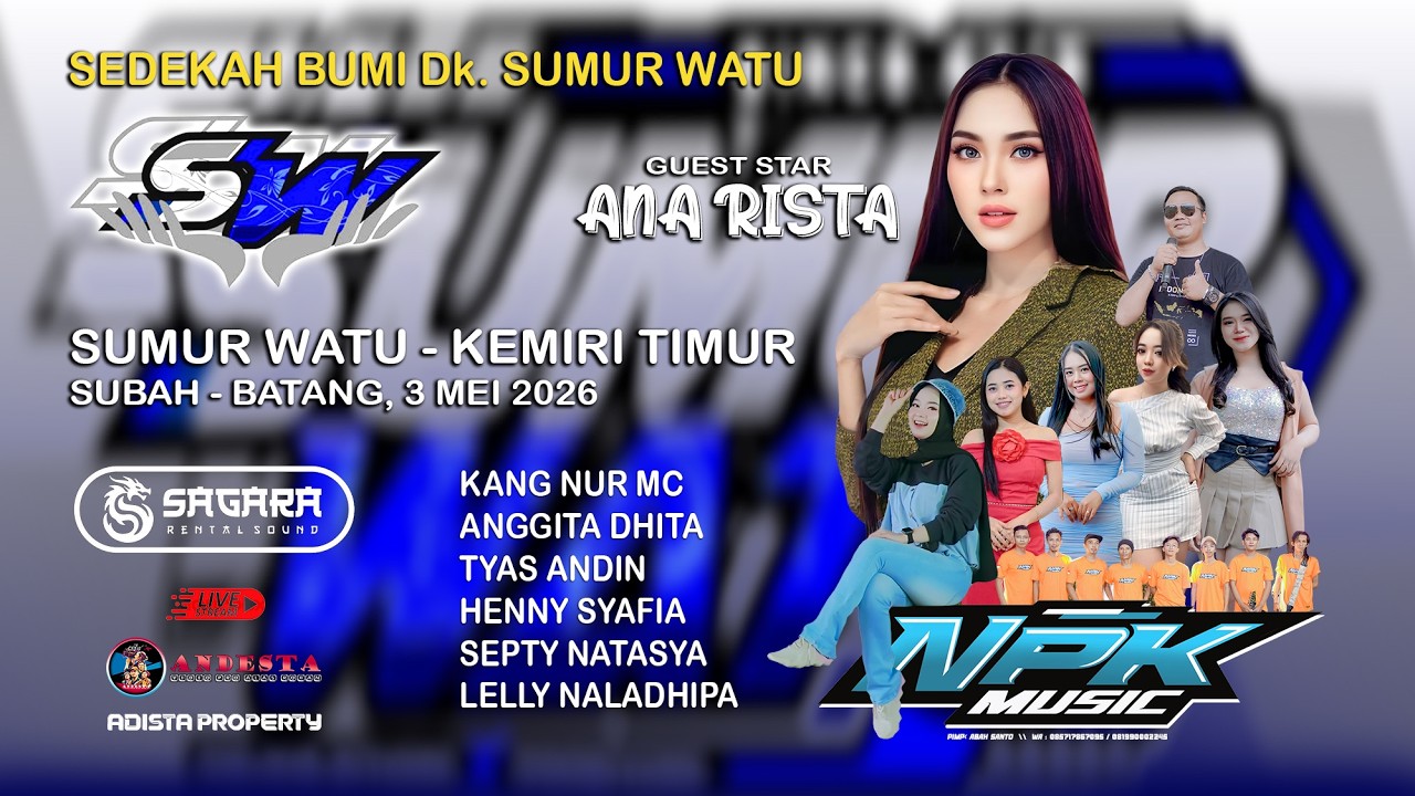 LIVE STREAMING NPK MUSIC II SAGARA PRO AUDIO II SEDEKAH BUMI DK SUMUR ...