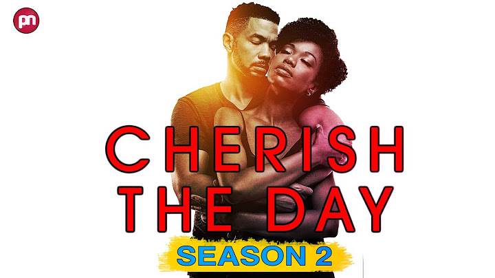 Cherish the day season 2 premiere date