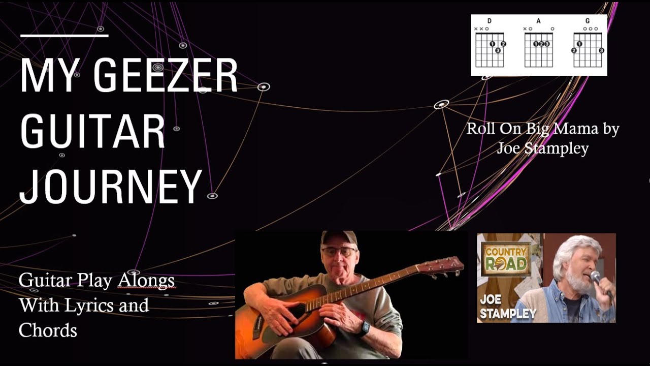 Roll On Big Mama by Joe Stampler easy guitar play along with lyrics and chords