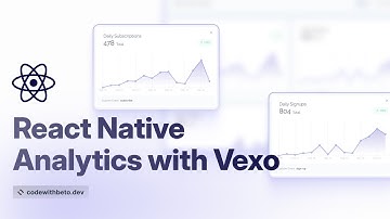 React Native Analytics with Vexo | Custom Dashboard Tutorial
