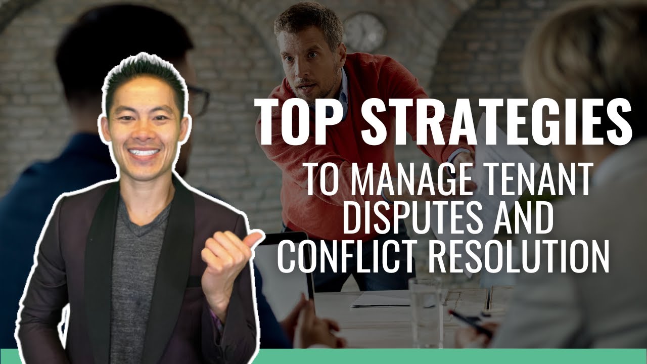 How to Manage Tenant Disputes and Conflict Resolution