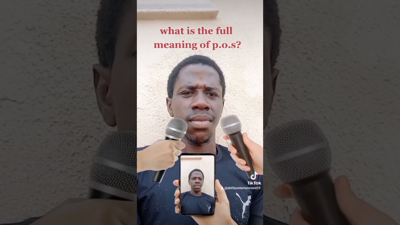 The Full Meaning Of P O S YouTube The Full Meaning Of P O S YouTube