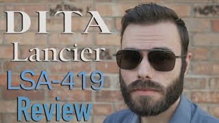 DITA Lancier LSA-419 Review