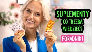Suplementy - Co Musisz Wiedzieć? Co Powinno Się Suplementować? Odżywiona