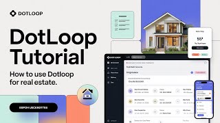 Famous How to Use Dotloop for Real Estate | Complete Business Management Tool for Agents & Teams Profile