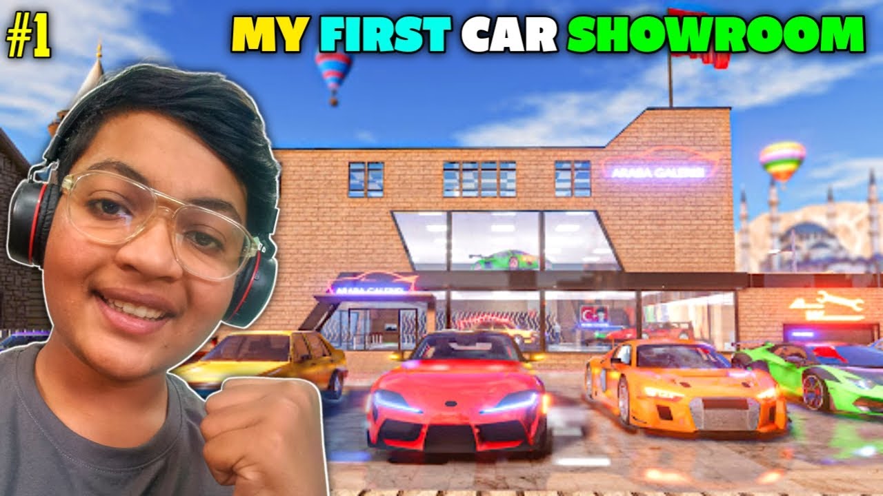 FINALLY I BUY MY FIRST CAR SHOWROOM😍 CAR DEALER SIMULATOR 1 YouTube