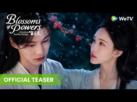 [Official Teaser] Blossoms of Power |《百花杀》| Meng Ziyi, He Yu | WeTV Indonesia