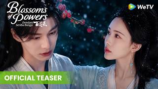 [Official Teaser] Blossoms of Power |《百花杀》| Meng Ziyi, He Yu | WeTV Indonesia
