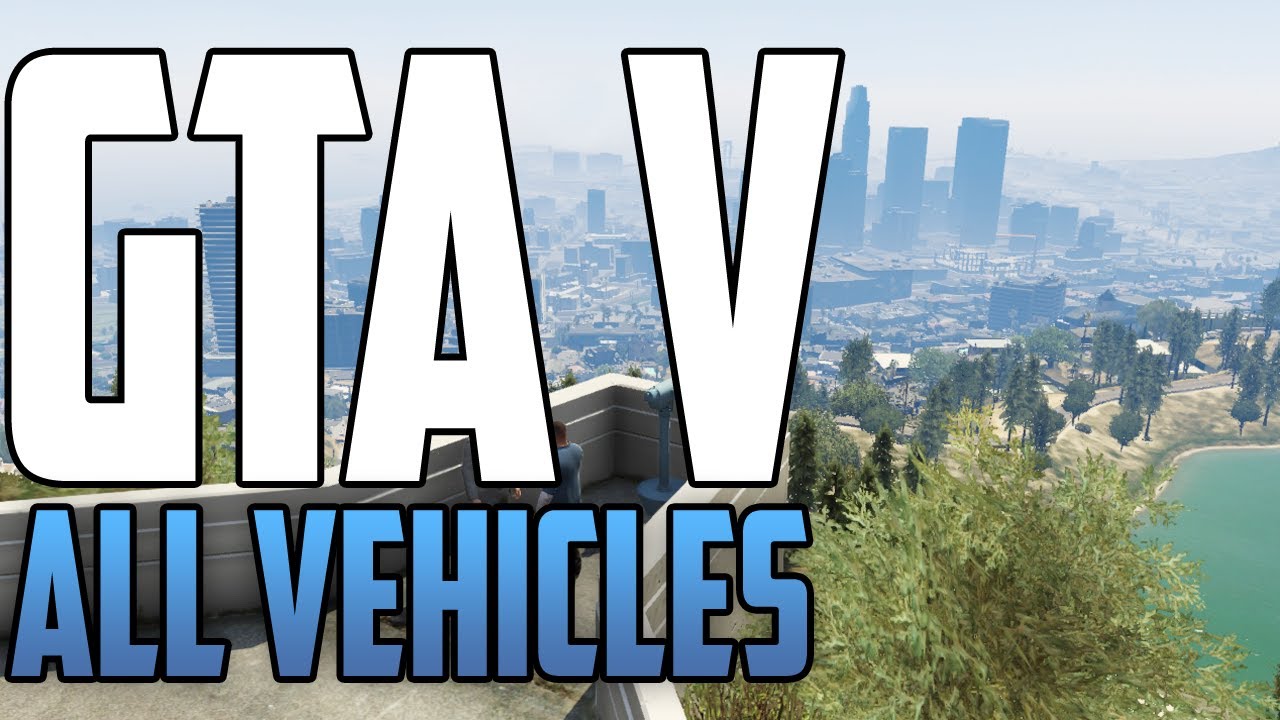 GTA V - All Vehicles Trailer 2!