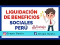 CASO PRÁCTICO - LIQUIDACION DE BENEFICIOS SOCIALES