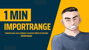 Google Sheets - La fonction IMPORTRANGE en 1 minute