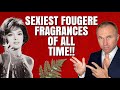 TOP 10 SEXIEST MEN'S FOUGERE FRAGRANCES OF ALL TIME! - FRAGRANCE REVIEW
