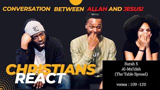 Christians React Conversation Between Allah And Jesus