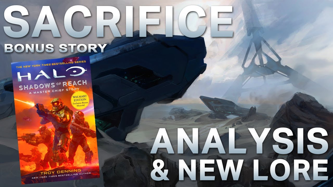 Sacrifice Halo Shadows Of Reach Bonus Story Analysis New Lore 
