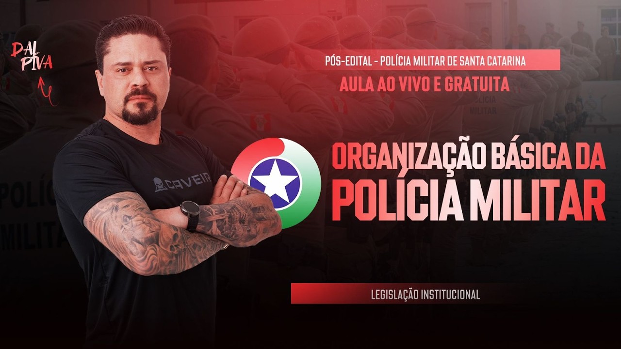 AULA PRÉ-EDITAL CONCURSO PMSC - LEGISLAÇÃO INSTITUCIONAL (DECRETO ESTADUAL Nº 1.601/2021)