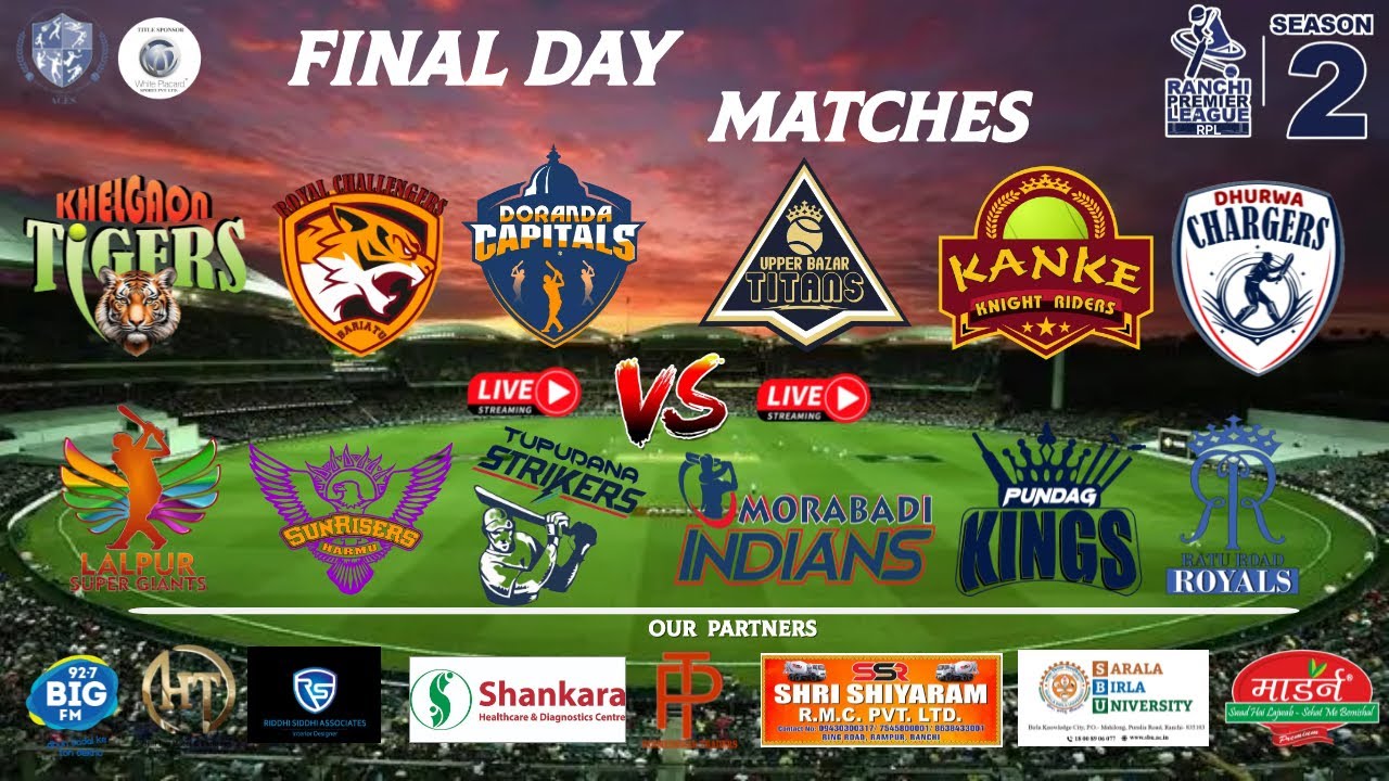 Final Day Matches | RPL Season 2 | Powered By - White Placard | AceSports | Ranchi Premier League