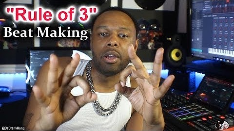 Da Drank Kang - "RULE OF 3" METHOD when making beats ( MPC X )