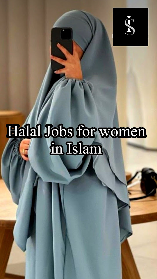 Halal jobs for women in Islam shorts muslimislamicstatusshort islamicshorts YouTube