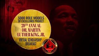 5000 ROLE MODELS OF EXCELLENCE PROJECT- 29th Annual MLK Scholarship Breakfast.