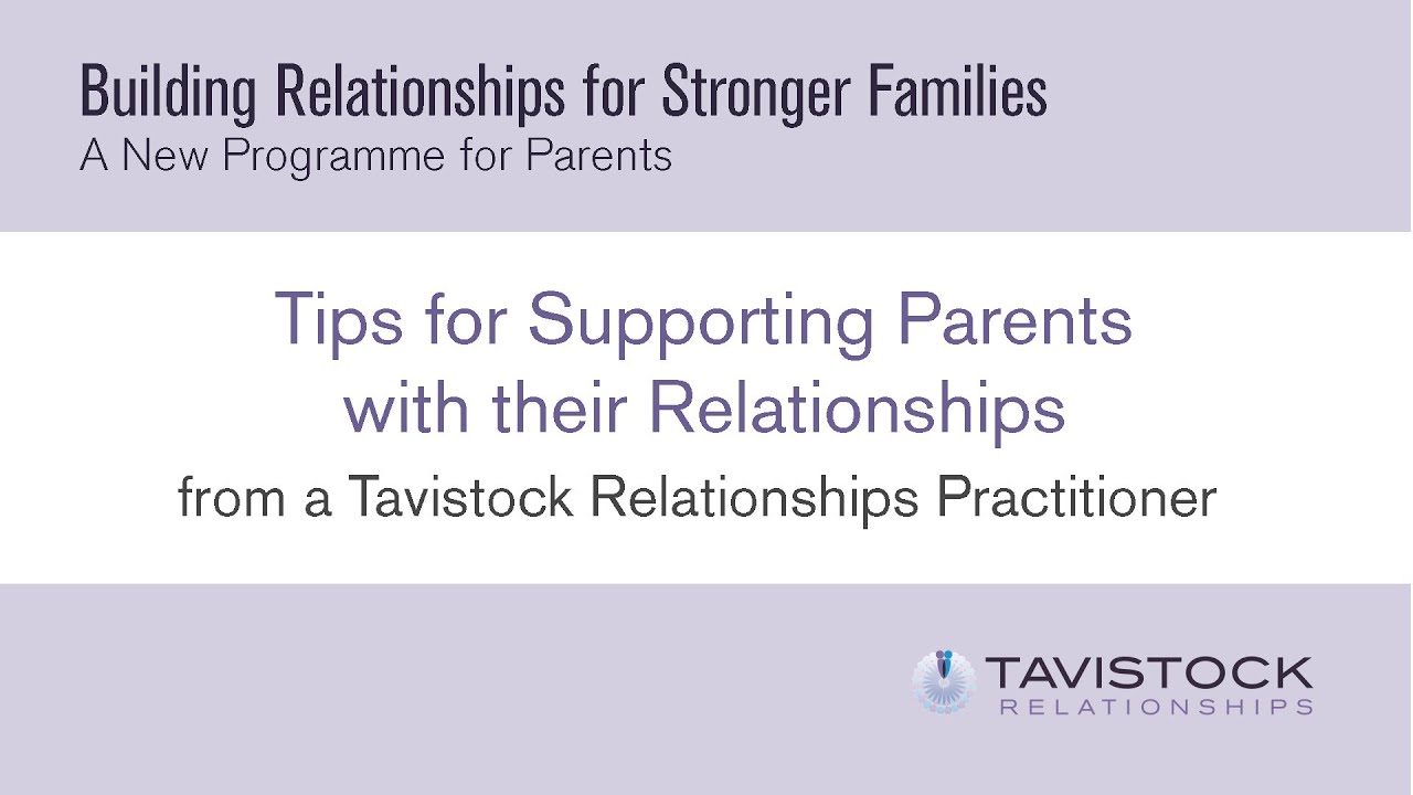 Building Relationships for Stronger Families - Tips for Supporting ...