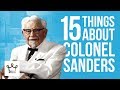 15 Things You Didn't Know About Colonel Sanders