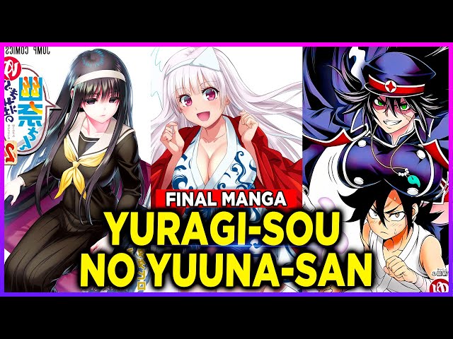 Yuragi-sou no Yuuna-san termina la siguiente semana