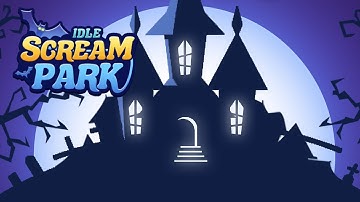 Idle Scream Park Gameplay | Android Simulation Game