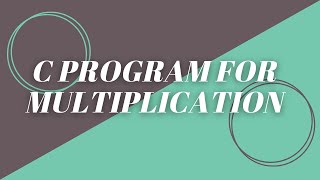 c program for multiplication